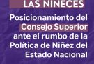 Absoluto rechazo al rumbo de las políticas de niñez del gobierno Nacional