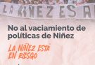 No al vaciamiento de políticas de Niñez